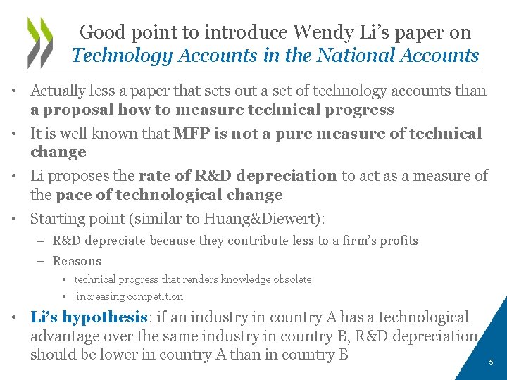 Good point to introduce Wendy Li’s paper on Technology Accounts in the National Accounts