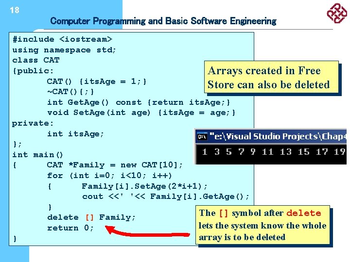 18 Computer Programming and Basic Software Engineering and Arrays #include 6. Pointers <iostream> using