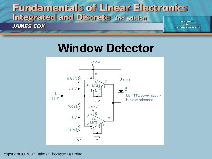 Window Detector <insert figure 11 -34 here> 