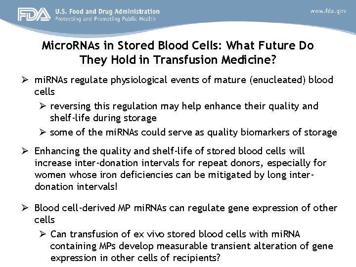 Micro. RNAs in Stored Blood Cells: What Future Do They Hold in Transfusion Medicine?