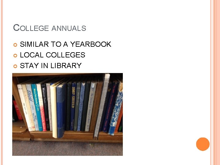 COLLEGE ANNUALS SIMILAR TO A YEARBOOK LOCAL COLLEGES STAY IN LIBRARY 