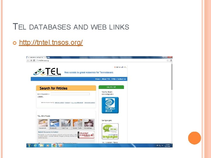 TEL DATABASES AND WEB LINKS http: //tntel. tnsos. org/ 
