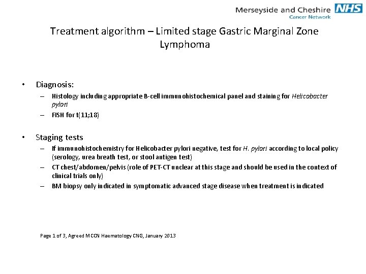Treatment Algorithm Limited Stage Gastric Marginal Zone Lymphoma