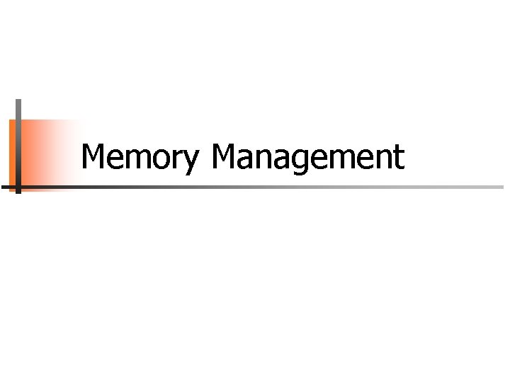 Memory Management 