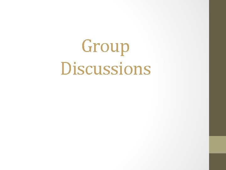 Group Discussions 