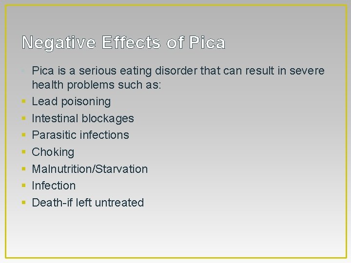 PICA By Emilee Blum What is Pica Pica