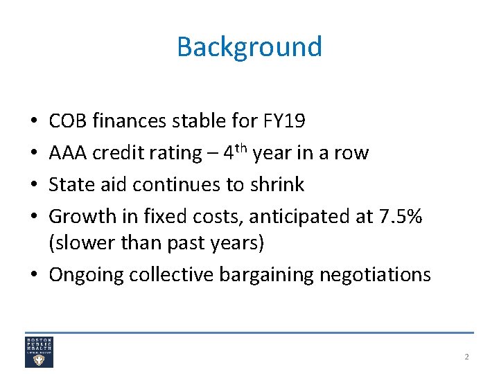 Background COB finances stable for FY 19 AAA credit rating – 4 th year