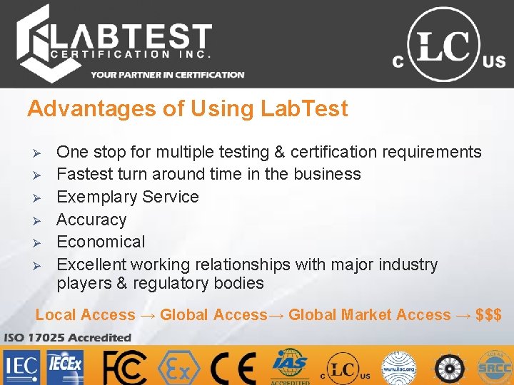 Advantages of Using Lab. Test Ø Ø Ø One stop for multiple testing &