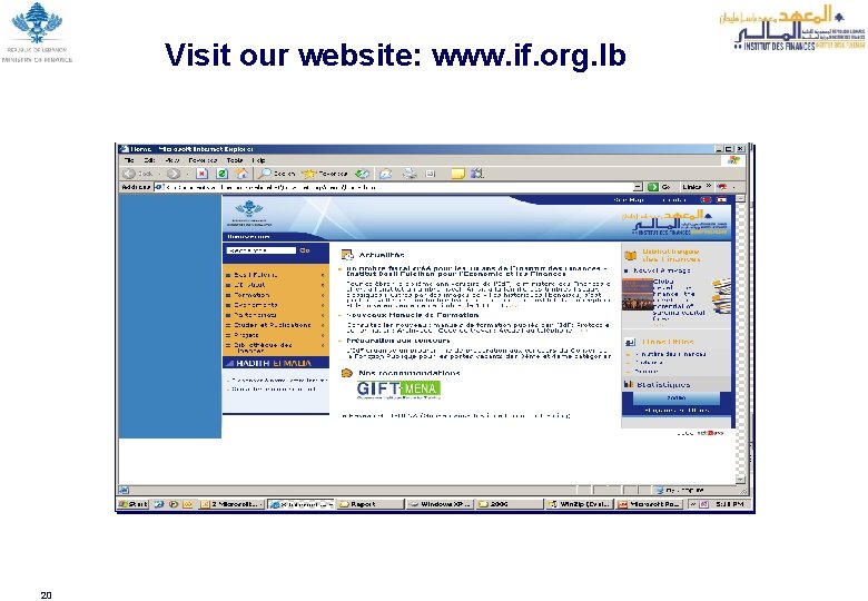 Visit our website: www. if. org. lb 20 