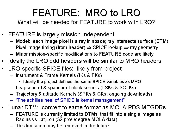 FEATURE: MRO to LRO What will be needed for FEATURE to work with LRO?