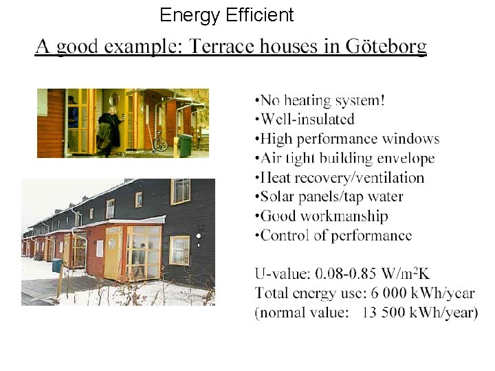 Energy Efficient 