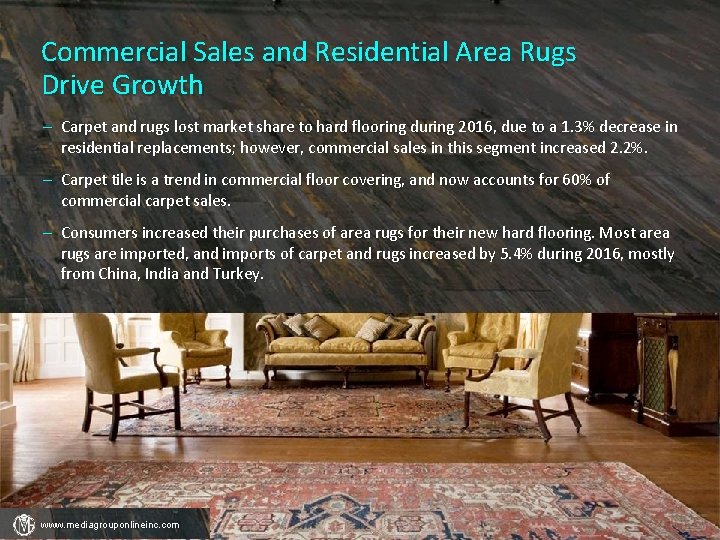 Commercial Sales and Residential Area Rugs Drive Growth – Carpet and rugs lost market