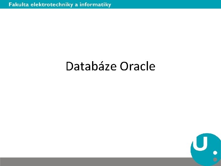 Databáze Oracle 