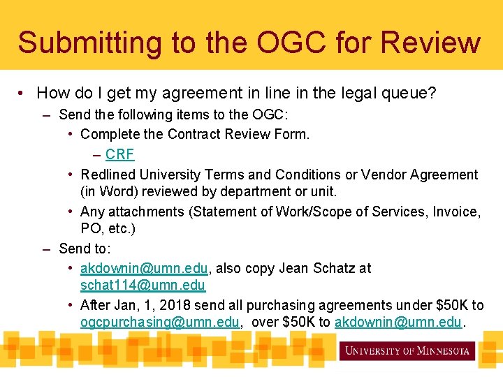 Submitting to the OGC for Review • How do I get my agreement in
