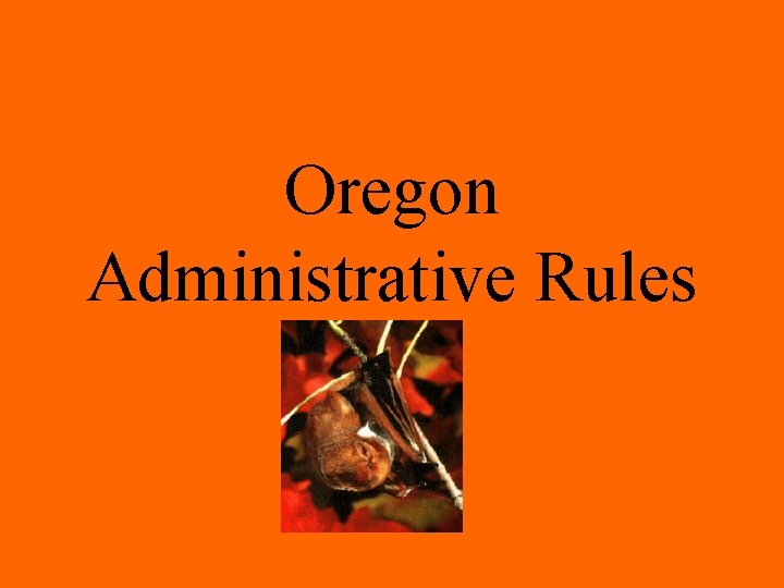 Oregon Administrative Rules 