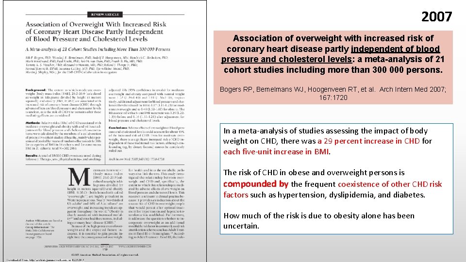 2007 Association of overweight with increased risk of coronary heart disease partly independent of