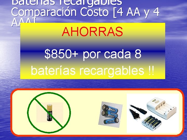 Baterías recargables Comparación Costo [4 AA y 4 AAA] AHORRAS $850+ por cada 8