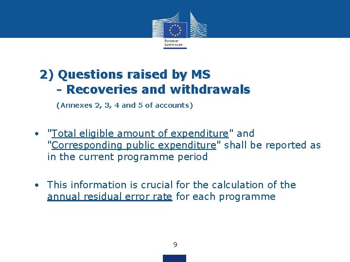 2) Questions raised by MS - Recoveries and withdrawals (Annexes 2, 3, 4 and