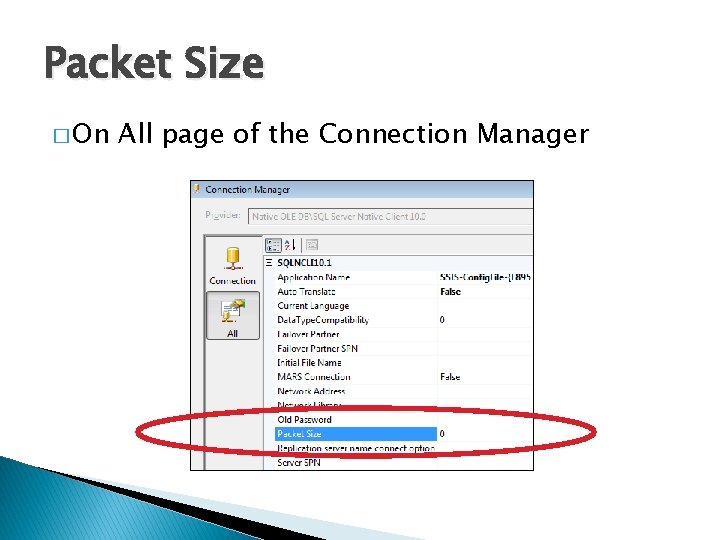 Packet Size � On All page of the Connection Manager 