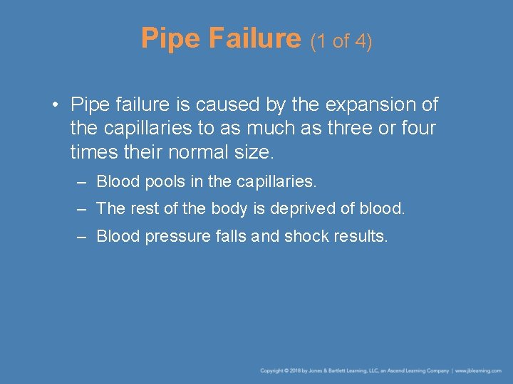 Pipe Failure (1 of 4) • Pipe failure is caused by the expansion of