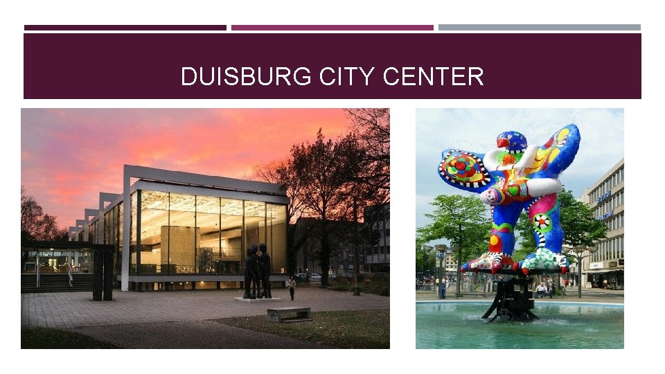 DUISBURG CITY CENTER 
