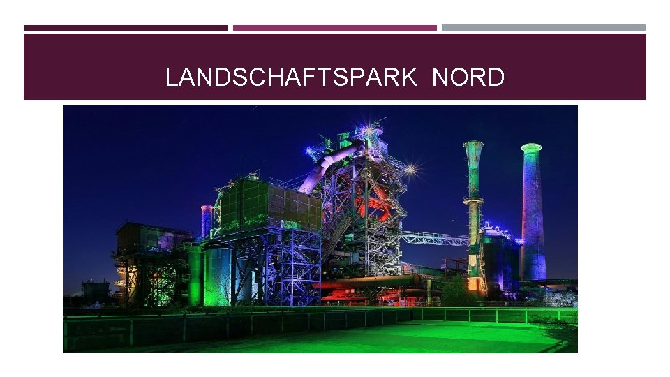 LANDSCHAFTSPARK NORD 