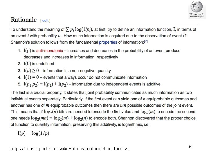 https: //en. wikipedia. org/wiki/Entropy_(information_theory) 6 https: //en. wikipedia. org/wiki/Entropy_(information_theory) 6