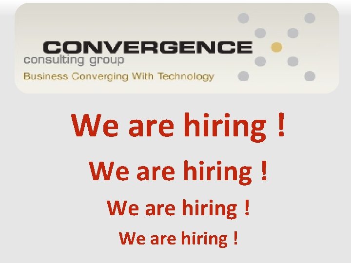 We are hiring ! 