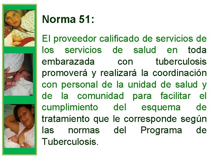 Norma 51: El proveedor calificado de servicios de los servicios de salud en toda