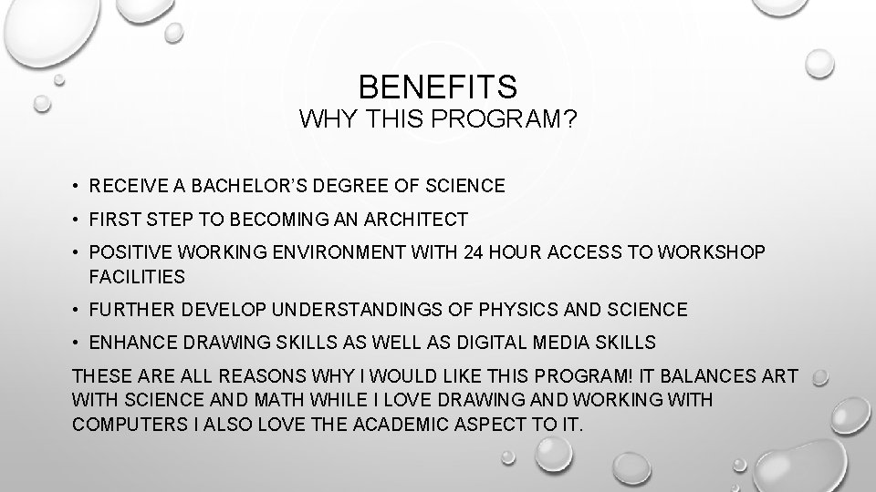 BENEFITS WHY THIS PROGRAM? • RECEIVE A BACHELOR’S DEGREE OF SCIENCE • FIRST STEP