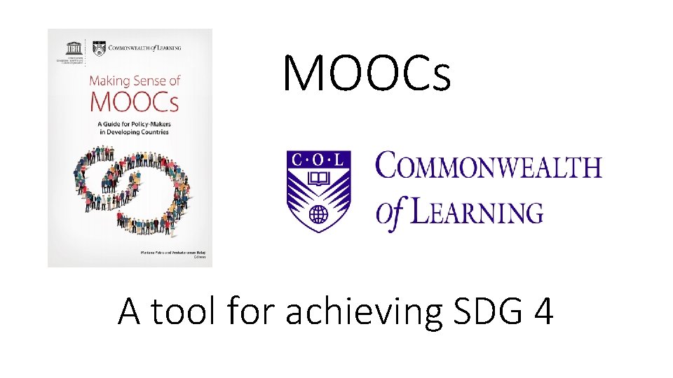 MOOCs A tool for achieving SDG 4 