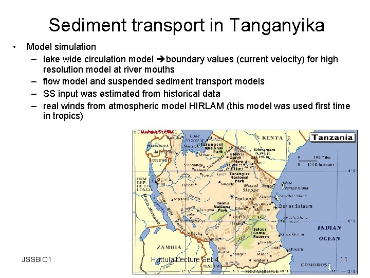 Sediment transport in Tanganyika • Model simulation – lake wide circulation model boundary values