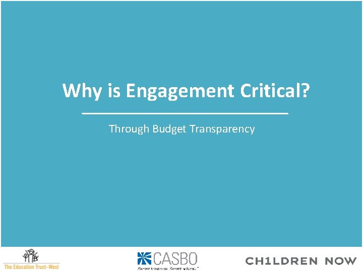 Why is Engagement Critical? Through Budget Transparency 