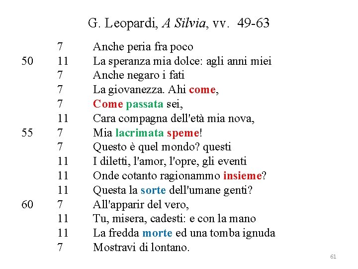 G. Leopardi, A Silvia, vv. 49 -63 50 55 60 7 11 7 7