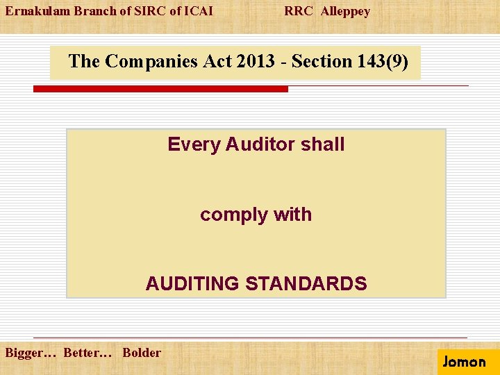 Ernakulam Branch of SIRC of ICAI RRC Alleppey The Companies Act 2013 - Section