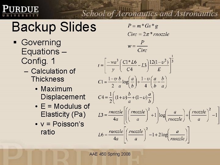 Backup Slides § Governing Equations – Config. 1 – Calculation of Thickness • Maximum