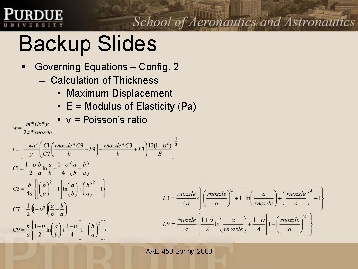 Backup Slides § Governing Equations – Config. 2 – Calculation of Thickness • Maximum