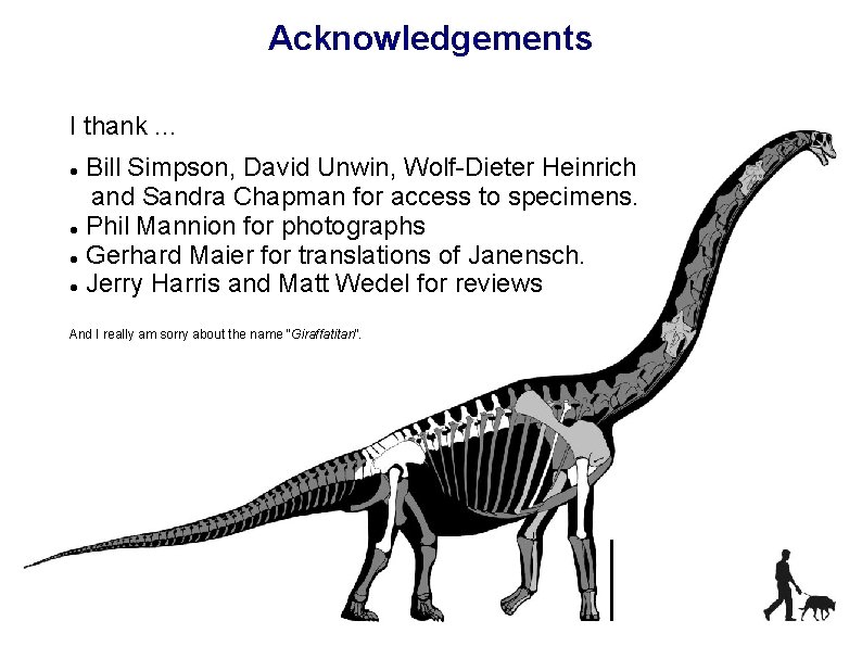 Acknowledgements I thank. . . Bill Simpson, David Unwin, Wolf-Dieter Heinrich and Sandra Chapman