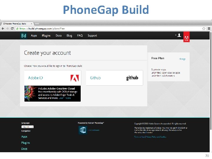 Phone. Gap Build 70 