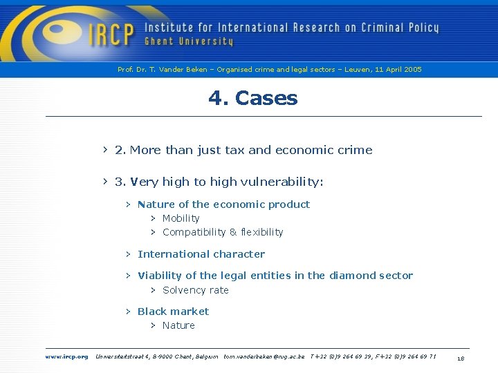 Prof. Dr. T. Vander Beken – Organised crime and legal sectors – Leuven, 11