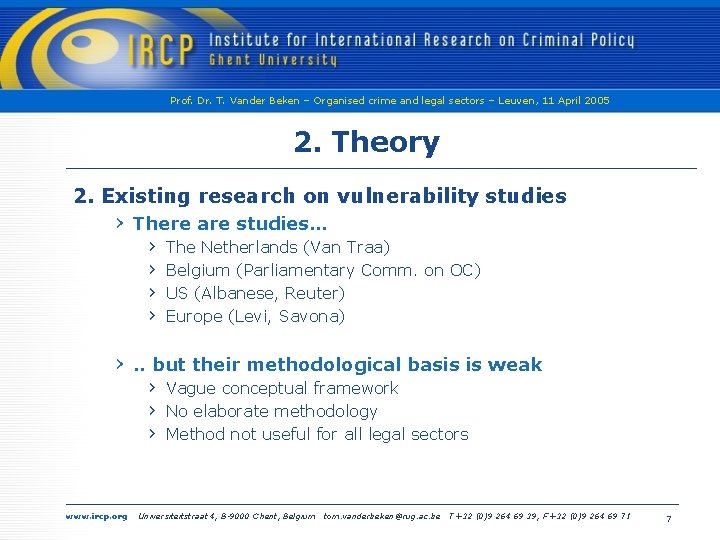 Prof. Dr. T. Vander Beken – Organised crime and legal sectors – Leuven, 11