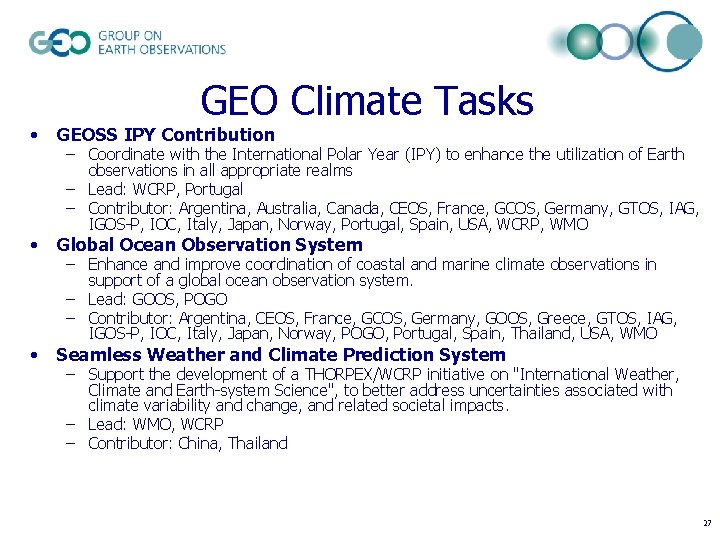 GEO Climate Tasks • GEOSS IPY Contribution • Global Ocean Observation System • Seamless