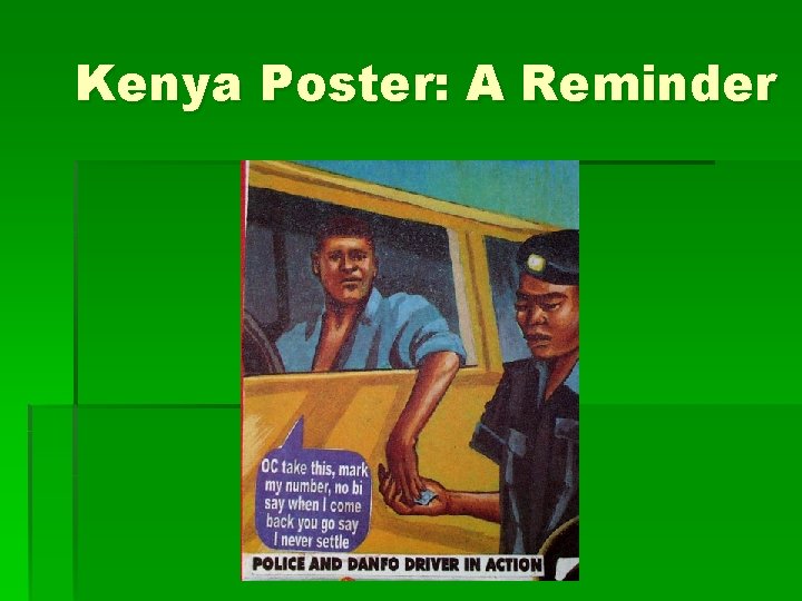 Kenya Poster: A Reminder 
