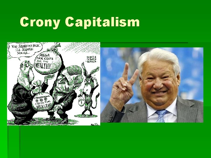 Crony Capitalism 