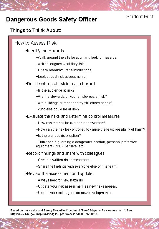 Dangerous Goods Safety Officer Student Brief Things to Think About: How to Assess Risk: