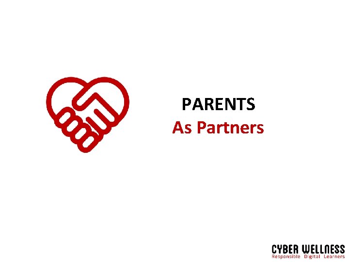 PARENTS As Partners 