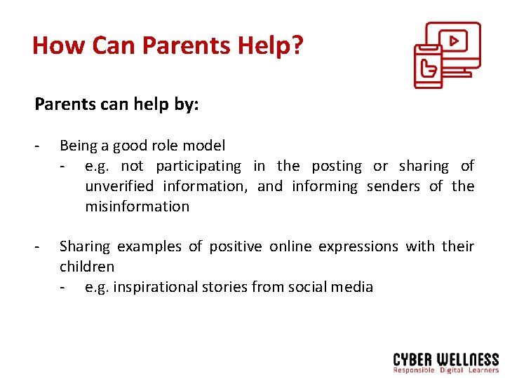 How Can Parents Help? Parents can help by: - Being a good role model