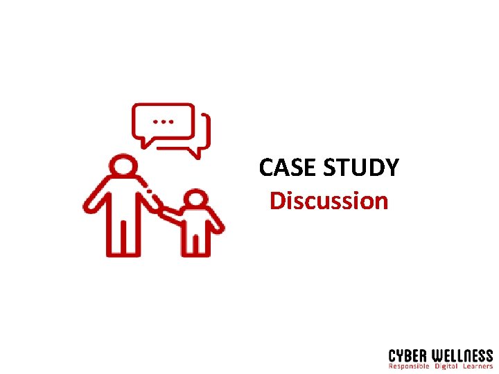 CASE STUDY Discussion 