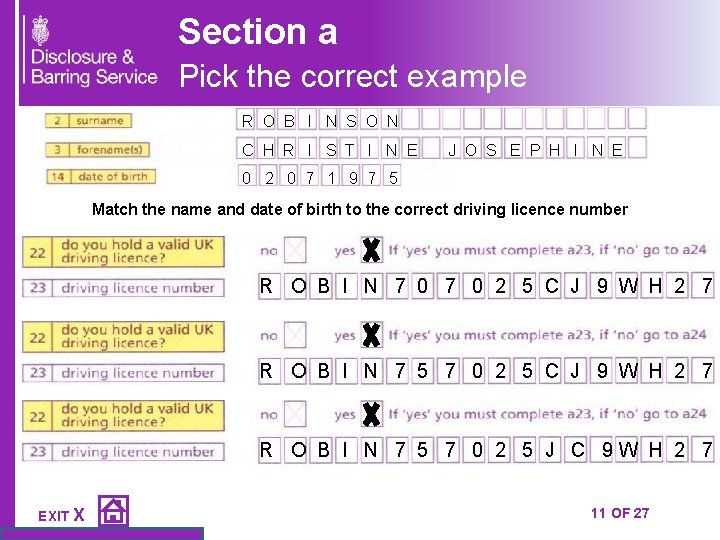 Section a Pick the correct example R O B I N S O N