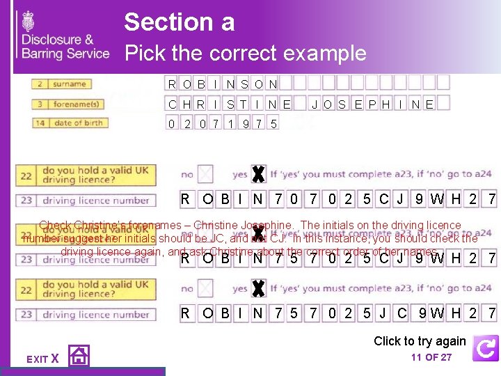 Section a Pick the correct example R O B I N S O N